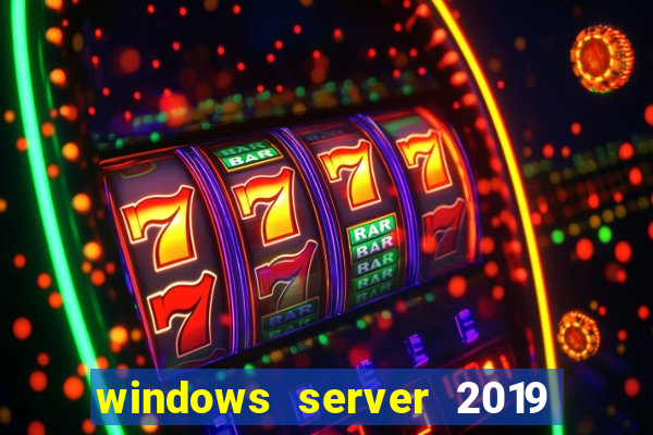 windows server 2019 iso pt-br download