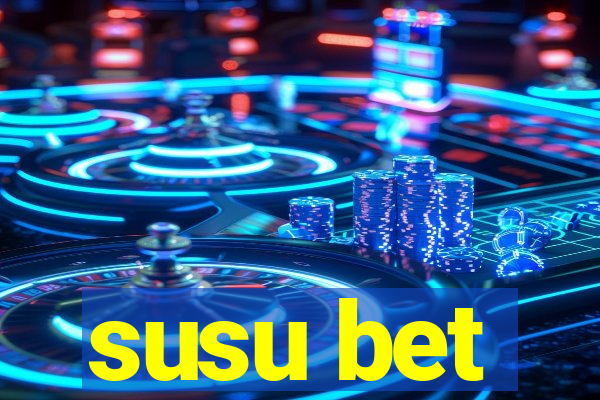 susu bet