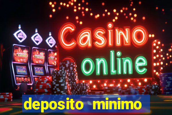 deposito minimo estrela bet