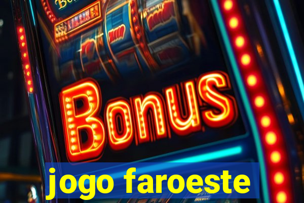 jogo faroeste