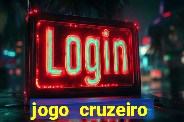 jogo cruzeiro online ao vivo