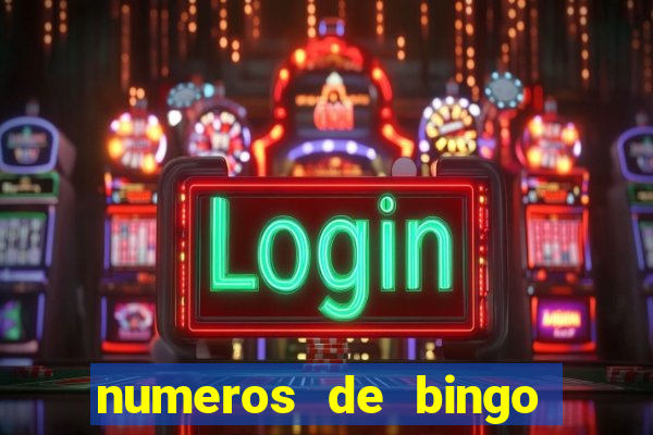 numeros de bingo del 1 al 75