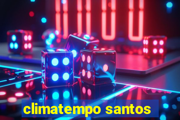 climatempo santos