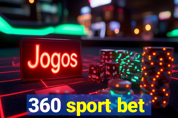 360 sport bet