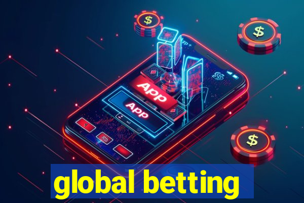 global betting