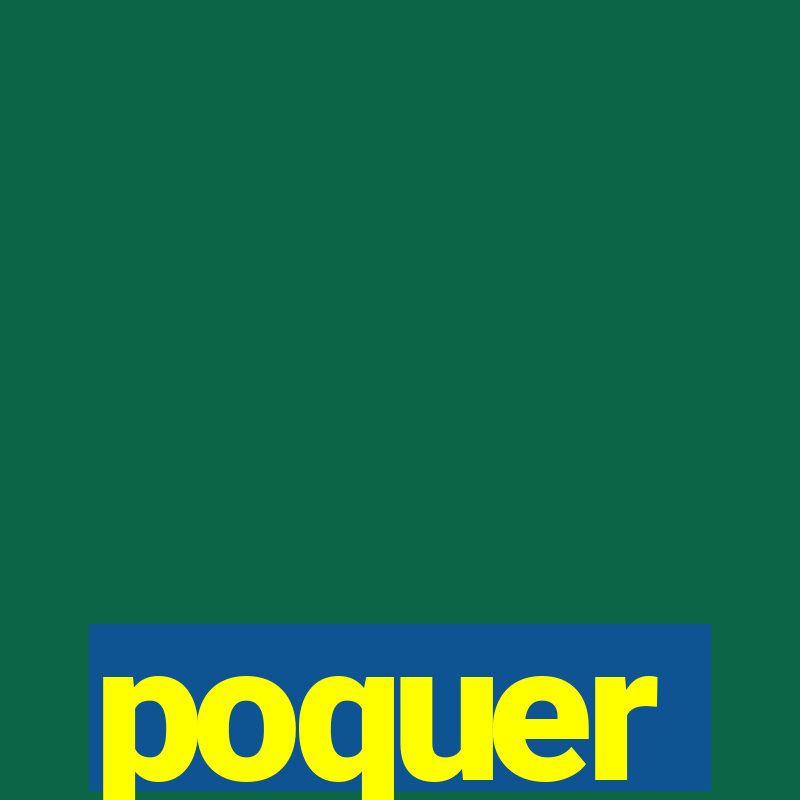 poquer