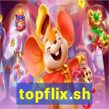 topflix.sh