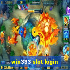 win333 slot login