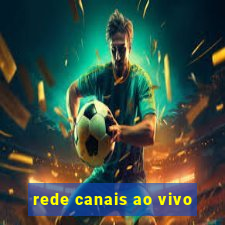 rede canais ao vivo