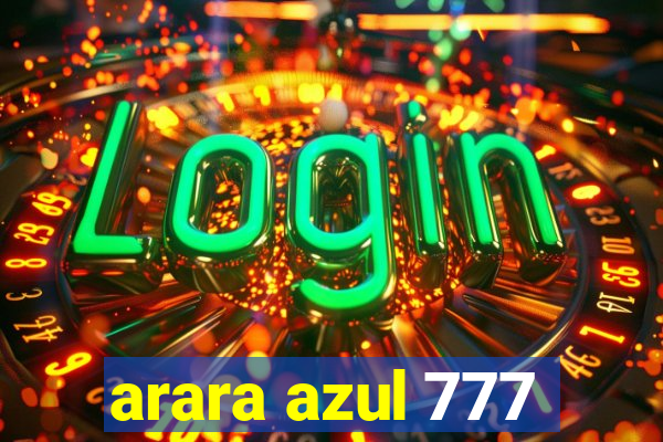 arara azul 777