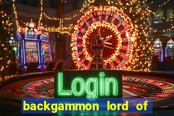 backgammon lord of the casino