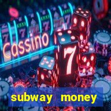 subway money depósito 1 real