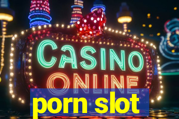 porn slot