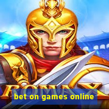 bet on games online