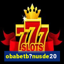 obabetb?nusde20