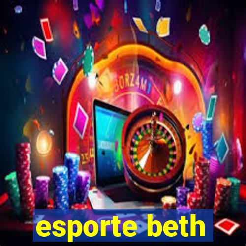 esporte beth