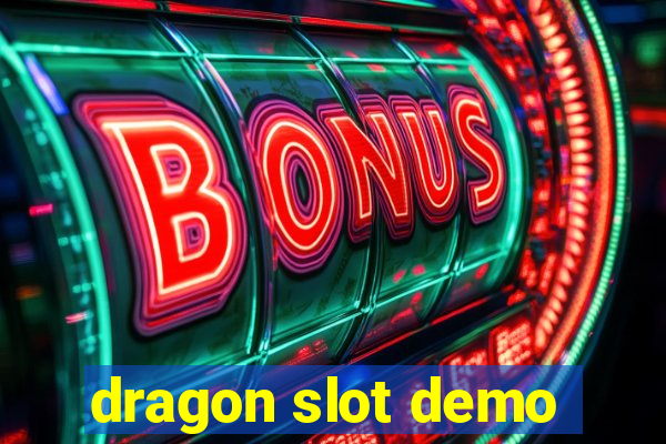 dragon slot demo