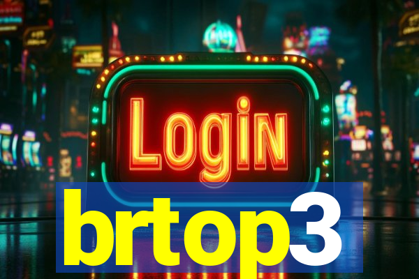 brtop3