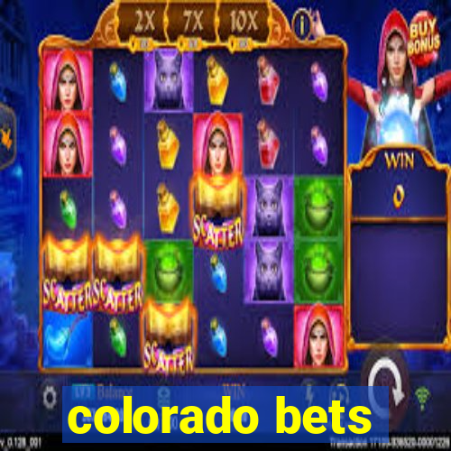 colorado bets