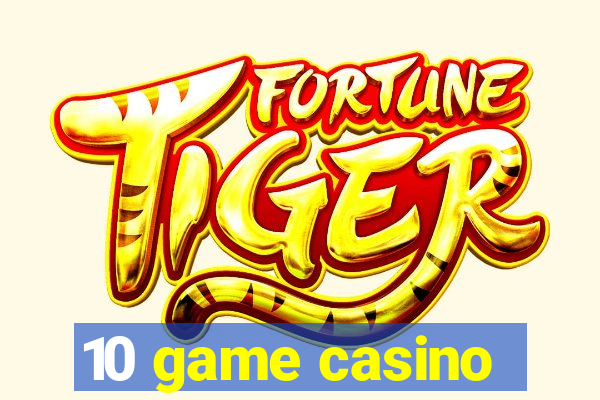 10 game casino