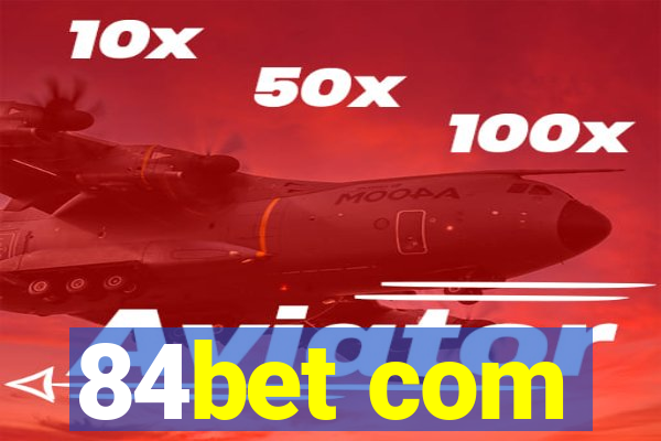 84bet com