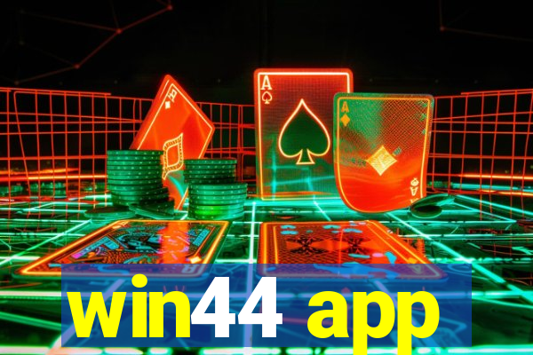 win44 app