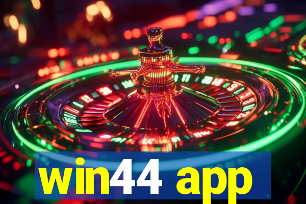 win44 app