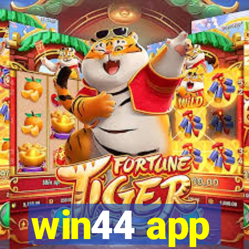 win44 app