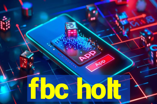 fbc holt