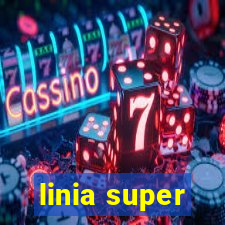 linia super