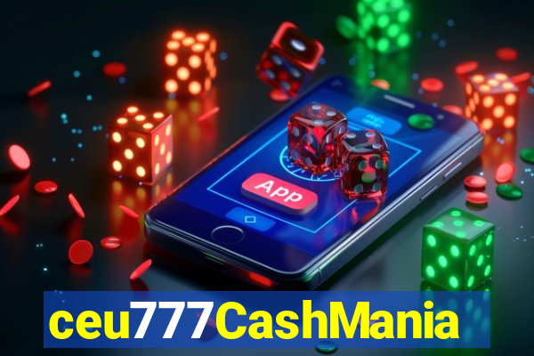 ceu777CashMania