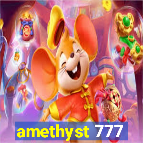 amethyst 777