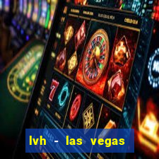 lvh - las vegas hotel & casino