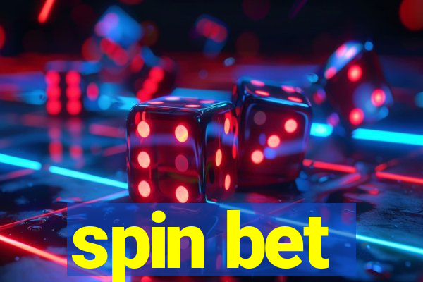 spin bet