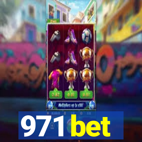 971 bet