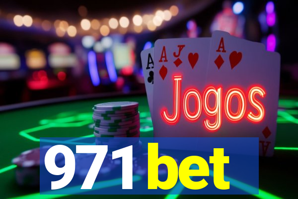 971 bet