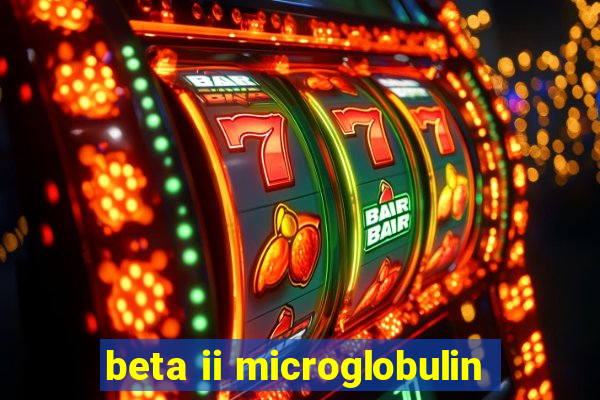 beta ii microglobulin