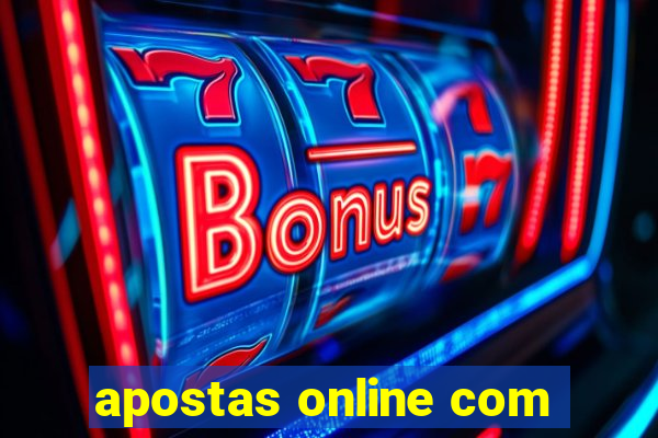 apostas online com