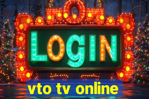 vto tv online