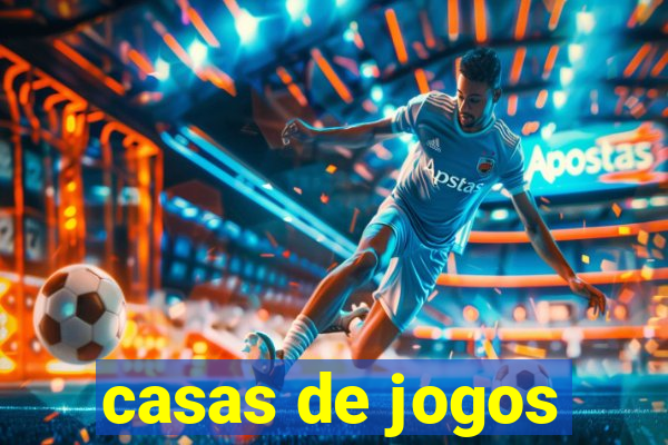 casas de jogos