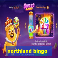 northland bingo