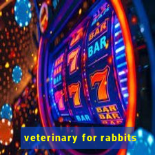 veterinary for rabbits