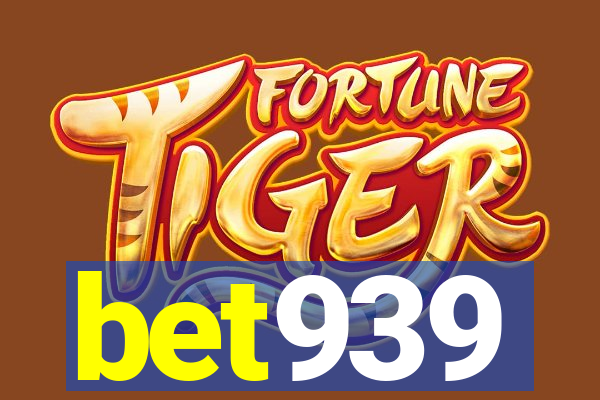 bet939