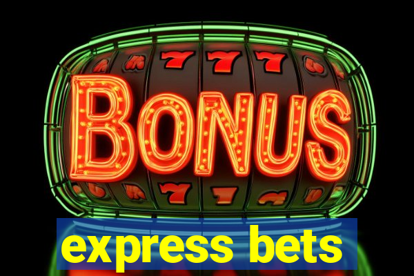 express bets