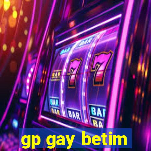 gp gay betim