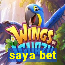 saya bet