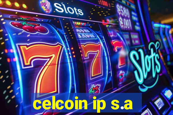 celcoin ip s.a