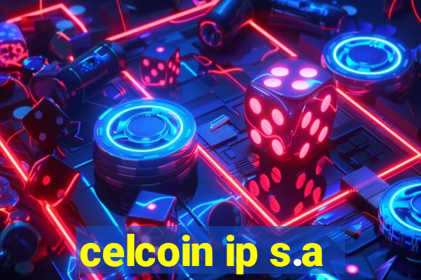 celcoin ip s.a