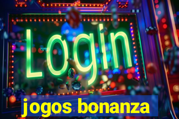 jogos bonanza