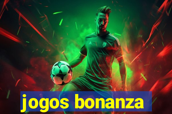 jogos bonanza